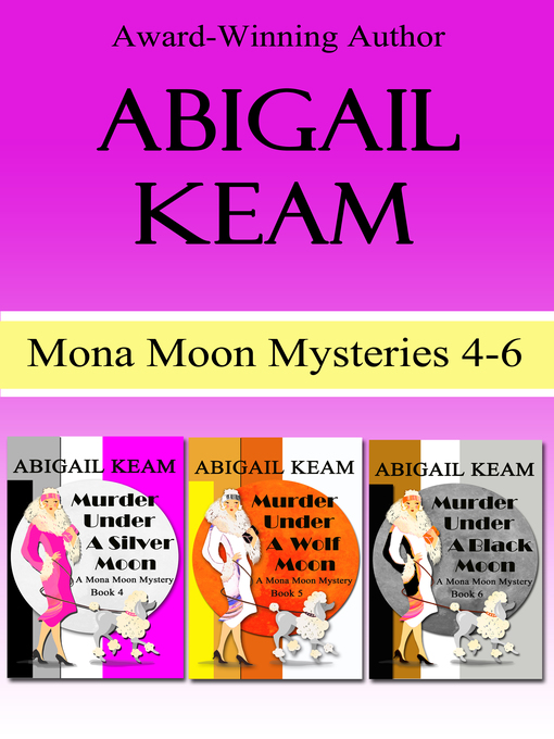 Title details for Mona Moon Box Set 2 by Abigail Keam - Wait list